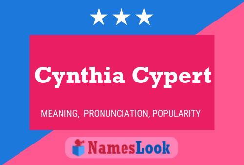 Cynthia Cypert Name Poster