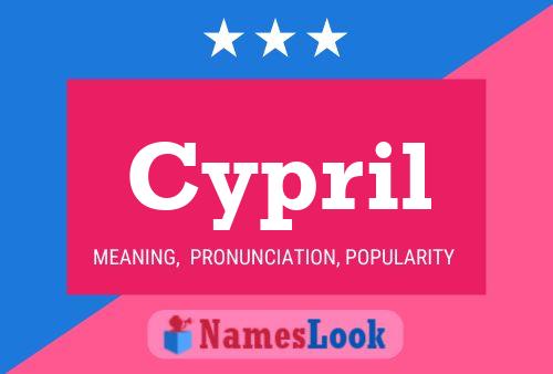 Cypril Name Poster