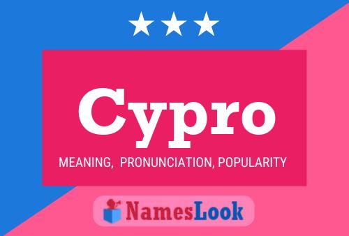 Cypro Name Poster