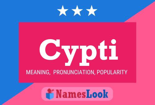 Cypti Name Poster