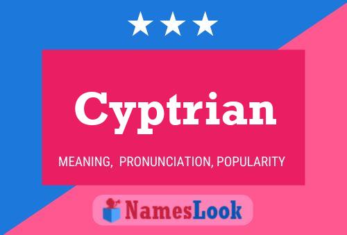 Cyptrian Name Poster