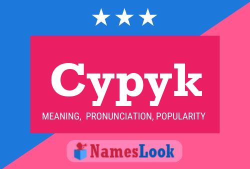 Cypyk Name Poster