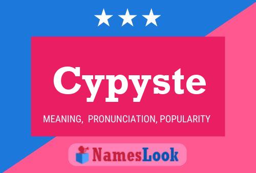 Cypyste Name Poster