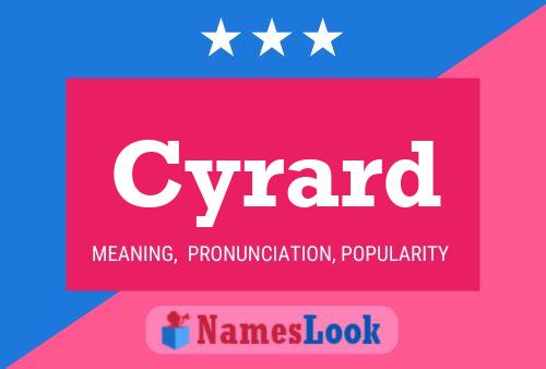 Cyrard Name Poster