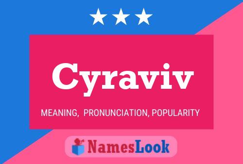 Cyraviv Name Poster