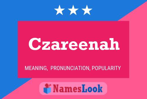 Czareenah Name Poster