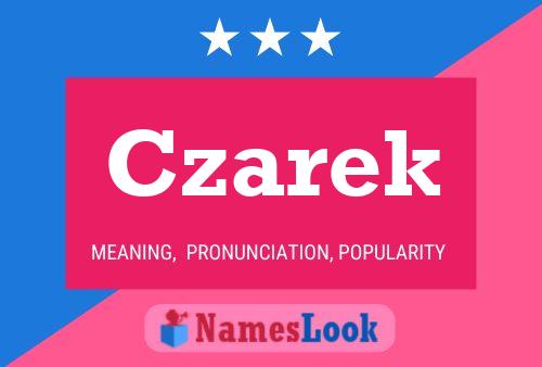 Czarek Name Poster