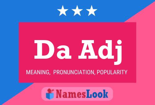 Da Adj Name Poster