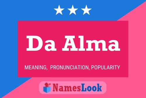 Da Alma Name Poster