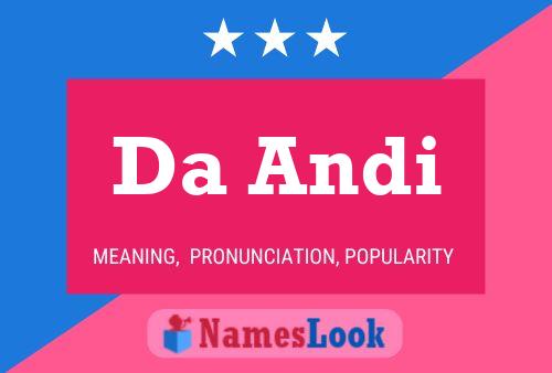 Da Andi Name Poster