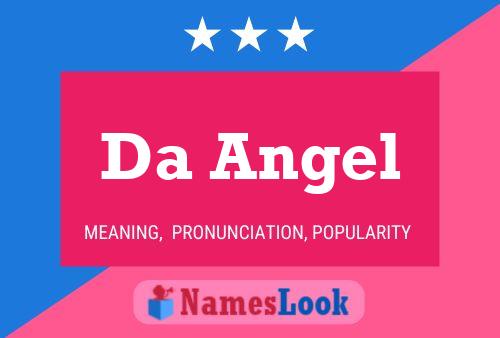 Da Angel Name Poster