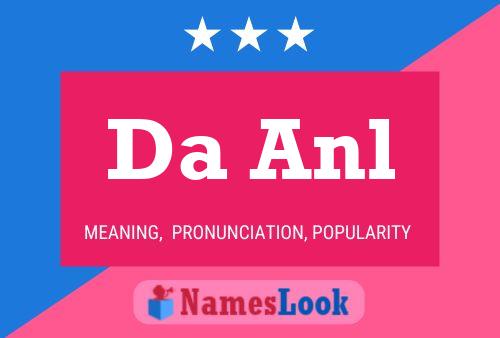 Da Anl Name Poster