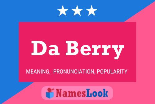 Da Berry Name Poster