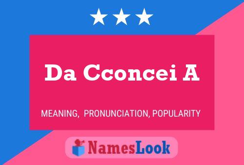 Da Cconcei A Name Poster