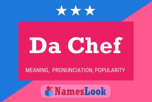 Da Chef Name Poster