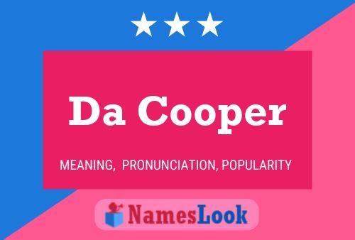 Da Cooper Name Poster