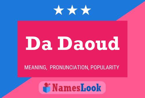 Da Daoud Name Poster