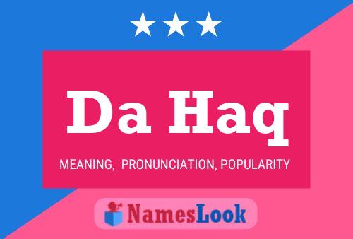 Da Haq Name Poster