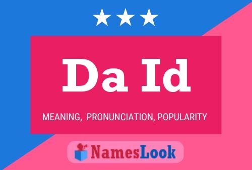 Da Id Name Poster