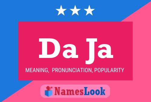 Da Ja Name Poster