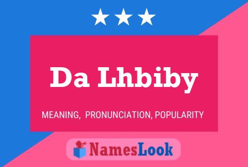 Da Lhbiby Name Poster