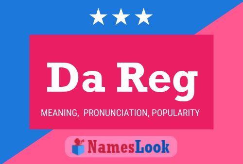 Da Reg Name Poster