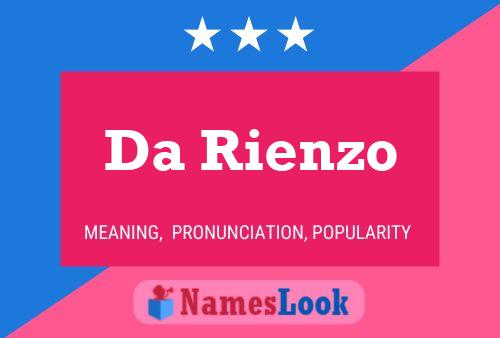 Da Rienzo Name Poster