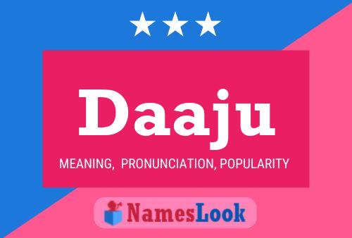 Daaju Name Poster