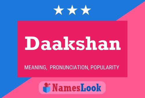 Daakshan Name Poster