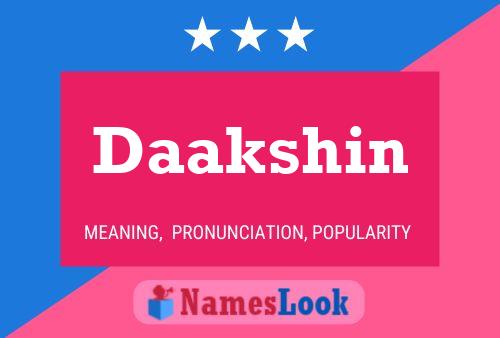 Daakshin Name Poster