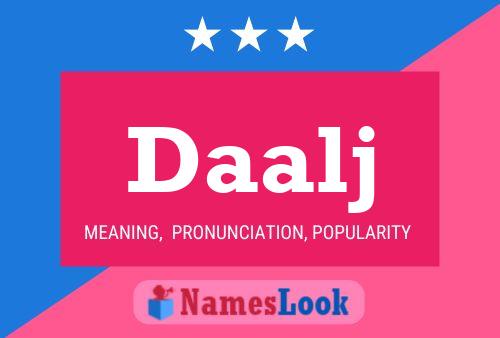 Daalj Name Poster