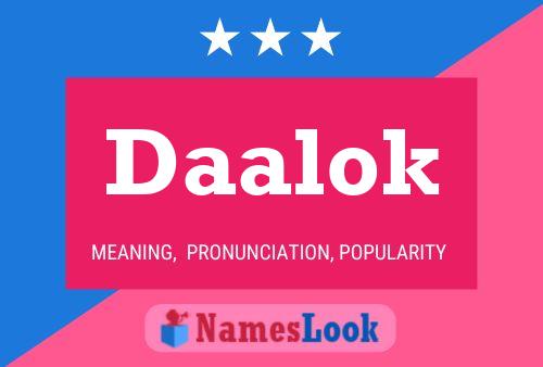 Daalok Name Poster