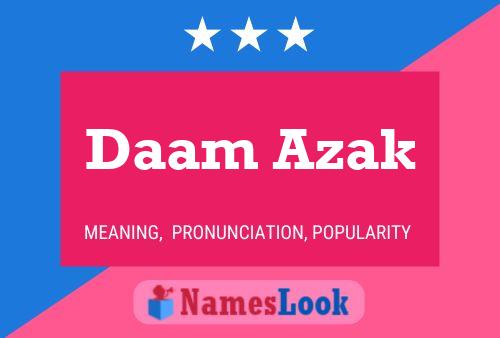 Daam Azak Name Poster