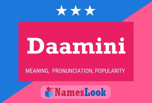 Daamini Name Poster