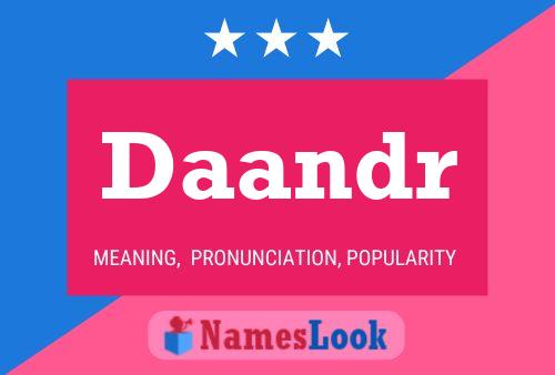 Daandr Name Poster