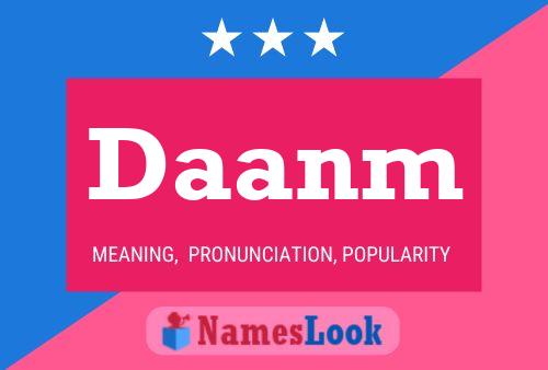 Daanm Name Poster