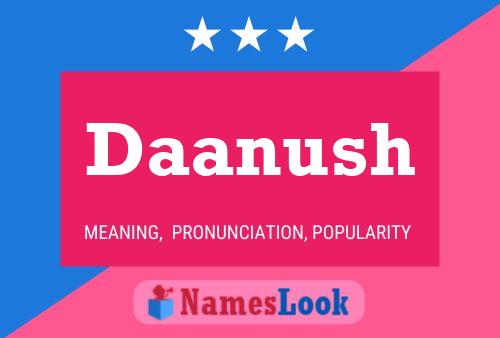 Daanush Name Poster