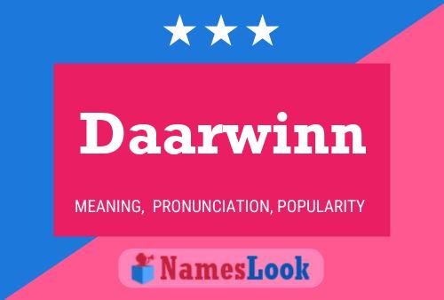 Daarwinn Name Poster