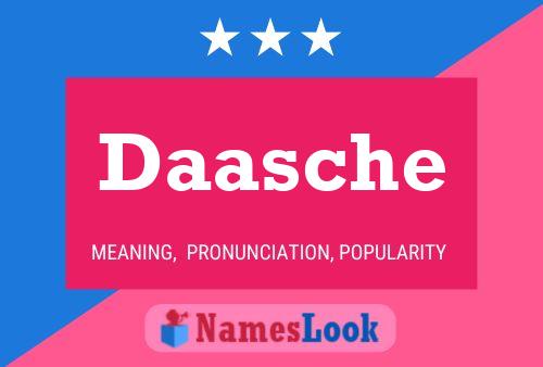 Daasche Name Poster