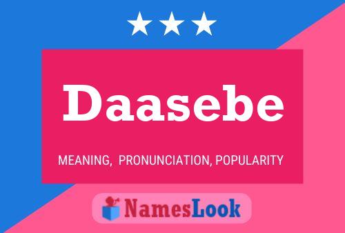 Daasebe Name Poster