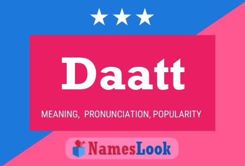 Daatt Name Poster