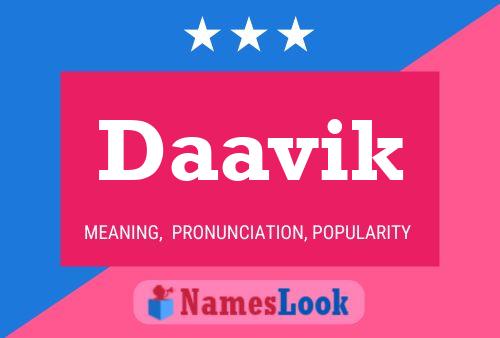 Daavik Name Poster