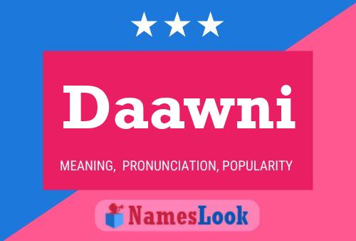 Daawni Name Poster