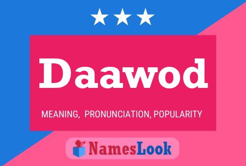 Daawod Name Poster