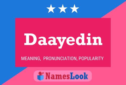 Daayedin Name Poster