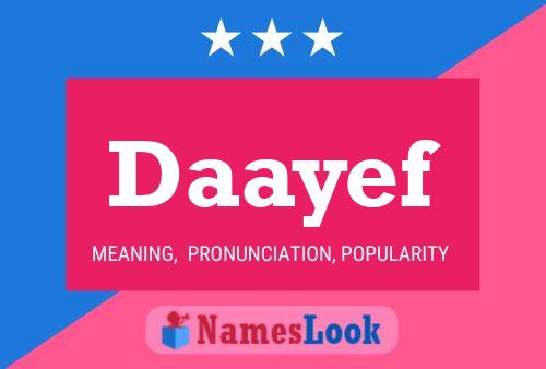 Daayef Name Poster