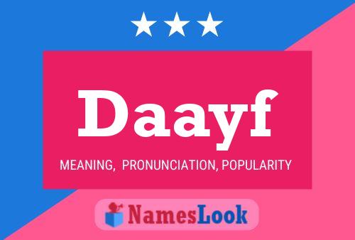 Daayf Name Poster