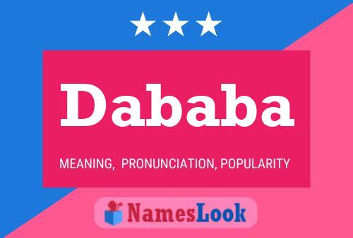 Dababa Name Poster