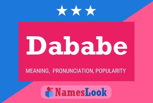 Dababe Name Poster