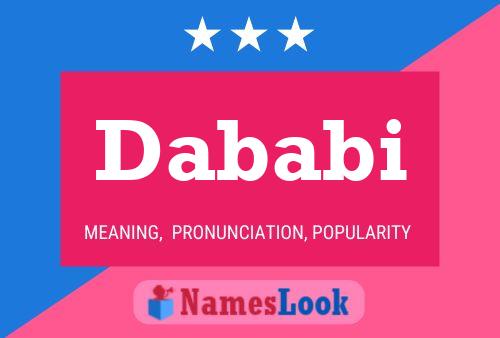 Dababi Name Poster